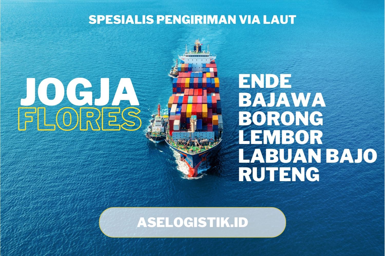 Ekspedisi Jogja Bajawa Murah